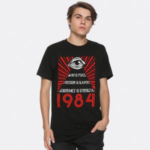 George Orwell 1984 T-Shirt, Men&#39;s and Women&#39;s Sizes