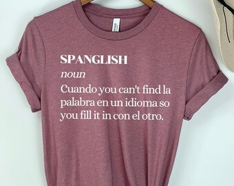 Spanglish Definition Shirt, Latina Shirt, Maestra Shirt, Maestra Gift Shirt, Spanish Teacher Gifts, Mexican Shirt, Teacher Shirt