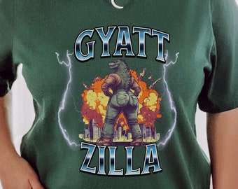 Gyattzilla Unisex Shirt, Super Soft Godzilla Parody T-shirt