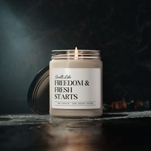 Smells Like Freedom & Fresh Starts Candle |New Beginnings Gift |Sober Candle |Recovery Celebration| Sobriety Gift| Sober Gift | Inspiration