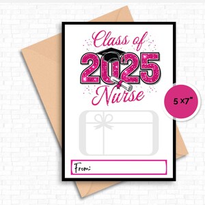 Nurse Grad Geschenkkartenhalter druckbar, Geschenkkartenhalter, College of Nursing Senior Graduate Geschenk, Last-Minute-Abschlussgeschenk, RN-Klasse 2025