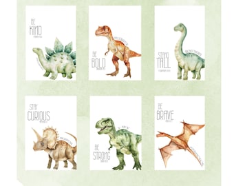 May include: Six watercolor illustrations of dinosaurs with inspirational quotes. The quotes are "Be Kind", "Stay Curious", "Be Bold", "Be Strong", "Stand Tall", and "Be Brave".