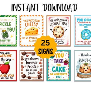 25 Printable Appreciation Signs, Food Themed Appreciation Posters, Perfect for Staff Appreciation, Employee, Teachers, Nurses, Pastors, Boss