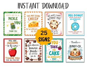 25 Printable Appreciation Signs, Food Themed Appreciation Posters, Perfect for Staff Appreciation, Employee, Teachers, Nurses, Pastors, Boss