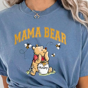Disneyland Winnie the Pooh Shirt Mama Bear Shirt Mother&#39;s Day Gift Mama Shirt Comfort Colors 212562