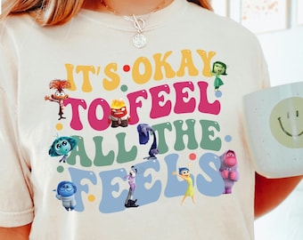Disney Inside Out, It's Okay To Feel, All The Feels Shirt, Mental Health Shirt, Comfort Colors Shirt, Disney Family Trip Shirt, Para, 211602