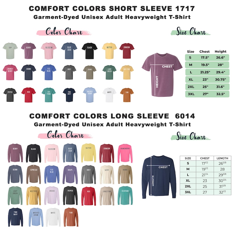 May include: Color chart for short and long sleeve t-shirts. The chart shows a variety of colors for both styles. The size chart shows chest and height measurements in inches for short sleeve shirts and chest and length measurements in inches for long sleeve shirts.