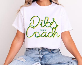 Green Bay Packers Coach Shirt Matt LaFleur Tshirt Dibs on the Coach GB Packer Shirt