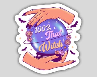 100% That Witch Decal Sticker Waterproof