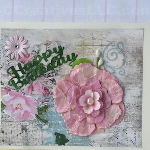 Shabby Chic Birthday Card Handmade Pink Rose with mixed media accents