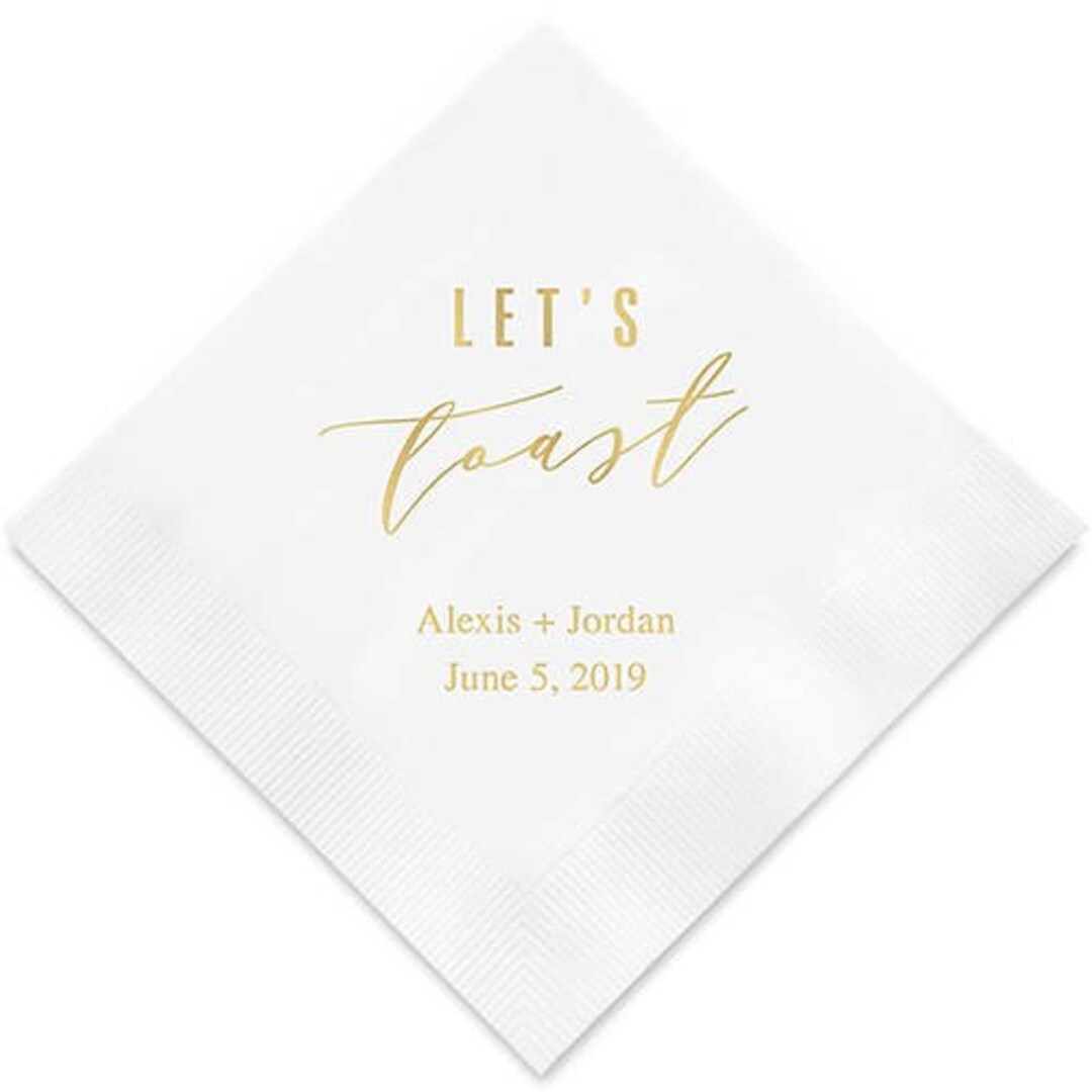 Let's Toast Personalized Printed Wedding Napkins 3 Sizes Etsy