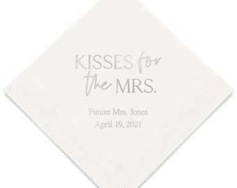 Kisses For The Mrs. Personalized Printed Wedding Napkins - 3 Sizes / Multiple Colors