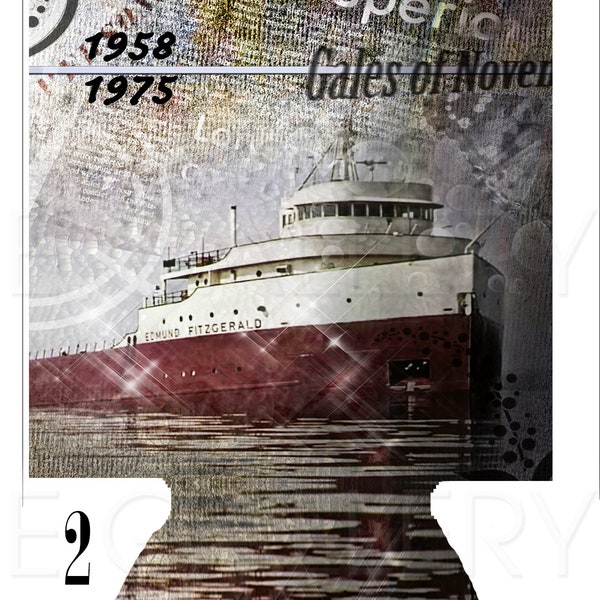 Edmund Fitzgerald freighter ship can cozie, coolie, insulator or custom personalized art
