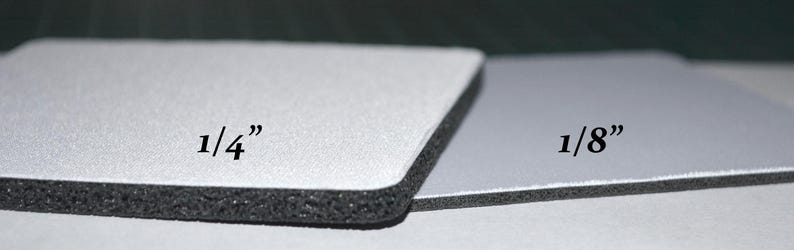 May include: Two pieces of foam, one is 1/4 inch thick and the other is 1/8 inch thick.