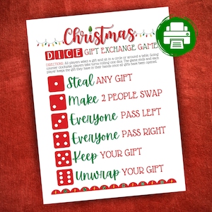 May include: Printable Christmas dice game instructions with red dice and green text. The instructions say "Christmas Dice Gift Exchange Game" and include directions for playing the game.