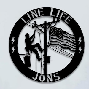 Lineman Metal Sign with Flag, Electrician Wall Art Metal Sign, Line Life Decor, Electrician Gift, Electric Worker Gift,Powerline Worker Gift
