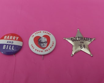 Lot of 3 "Goldwater in 64" Presidential Campaign Buttons, Pins, Badge