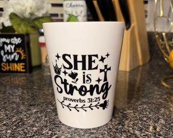 Religious Mug She is Strong Mug Proverbs 31:25 Motivational Mug Drinkware Bible Verse Mug