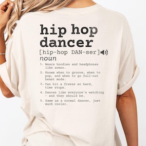Hip Hop Dance Tee, Funny Definition Shirt for Urban Dancers, Comfort Colors Streetwear Gift for Breakdancers, Poppers & Freestyle Dance Fans