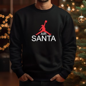 Air Santa Christmas Jumper, Funny & Festive Xmas Santa Printed Sweatshirt, Spread Holiday Cheer Winter Sweatshirt, Christmas Tops for Him