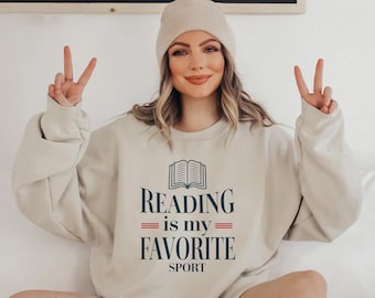Reading Is My Favorite Sport Sweatshirt, Book Lover Printed Sweater, Bookworm Reader Gift for Her, Cozy Bookish Jumper, Literary Crewneck
