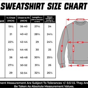 May include: A size chart for sweatshirts with measurements in inches for body, chest, sleeve length, and length from shoulder to hem. The chart includes sizes S through 4XL.