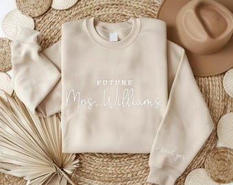 Personalised Future Mrs Sweatshirt, Engagement Gift for Bride, I Said Yes Sweater, Bridal Shower Gift, Custom Fiancée Gift, Bride to Be Gift