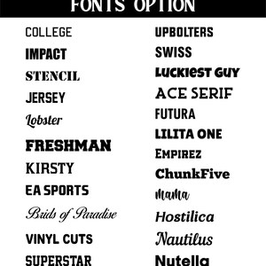 May include: A black and white image displaying a variety of font options. The text "FONTS OPTION" is at the top. Below are font names like "COLLEGE", "IMPACT", "STENCIL", "JERSEY", "Lobster", "FRESHMAN", "KIRSTY", "EA SPORTS", "Brids of Paradise", "VINYL CUTS", and "SUPERSTAR".