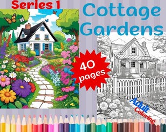 Cottage Gardens Coloring Book: 40 Page Detailed Illustrations (Digital Download)