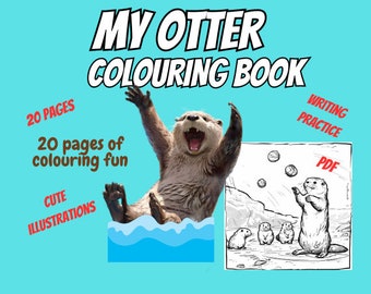 Otter Coloring Book: 20 Unique Illustrations with Writing Practice (Digital Download)