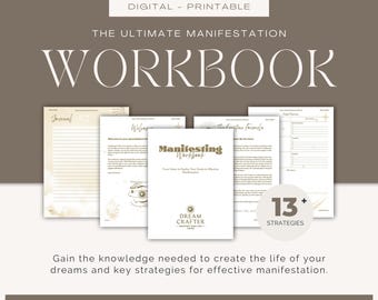 May include: A digital printable workbook titled "The Ultimate Manifestation Workbook" with a gold and white color scheme. The workbook includes 13+ strategies for manifestation and features a journal, welcome page, and daily planner.