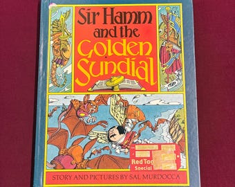 Sir Hamm and the Golden Sundial Sal Mudocca 1982