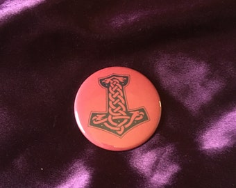 Mjolnir / Thor&#39;s Hammer /  Mythology / Button / Pin