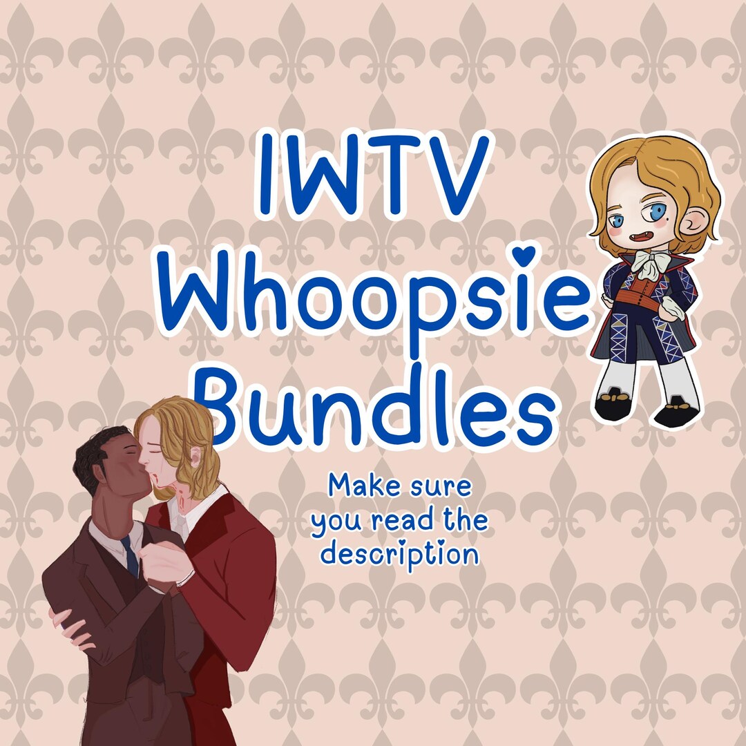 Woopsie Whoopsie Bundles (interview With the Vampire - Etsy