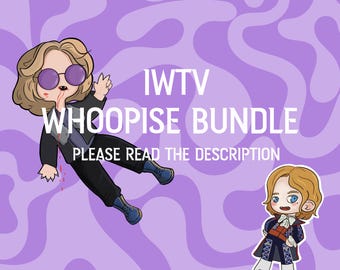Whoopsie Bundles (Interview With The Vampire