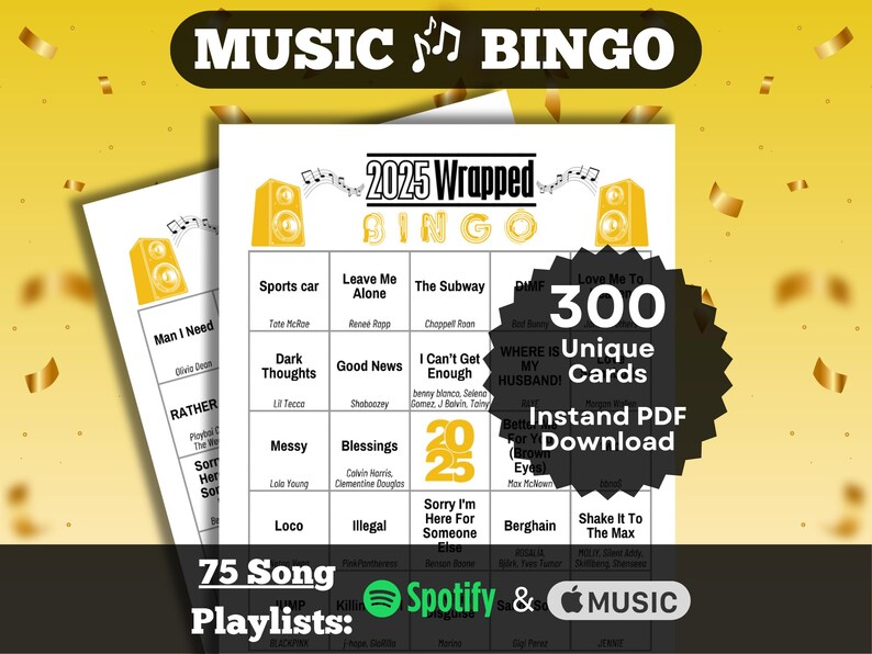 Music Bingo game themed with the best songs of 2025. The game includes 300 unique cards and 75 song playlists for Spotify and Apple Music. The design features a Speakers, Music Notes, and a 2025 theme.
