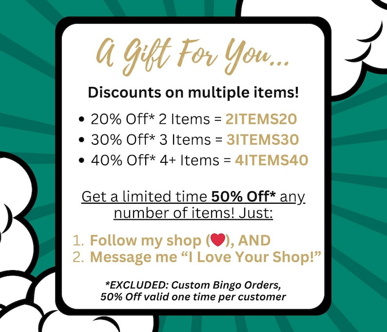 This is a gift for you. Use promos codes: 2ITEMS20 for a 20% discount on 2 items, 3ITEMS30 for 30% off 3 items, and 4ITEMS40 for 40% off orders of 4 or more items. Follow my shop and message me "I Love Your Shop!" for a limited time 50% off coupon.