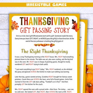 May include: A Thanksgiving-themed game card with the title "THANKSGIVING GIFT PASSING STORY." The card features a turkey and pilgrim hat graphic. The text explains the game rules and includes a story titled "The Right Thanksgiving."