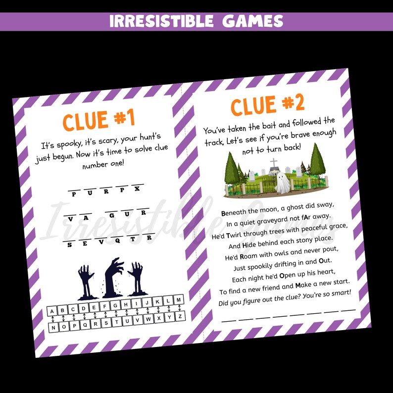 May include: A Halloween-themed game with two clues. The first clue is a word puzzle with zombie hands. The second clue features a ghost in a graveyard. The game's title is "Irresistible Games."
