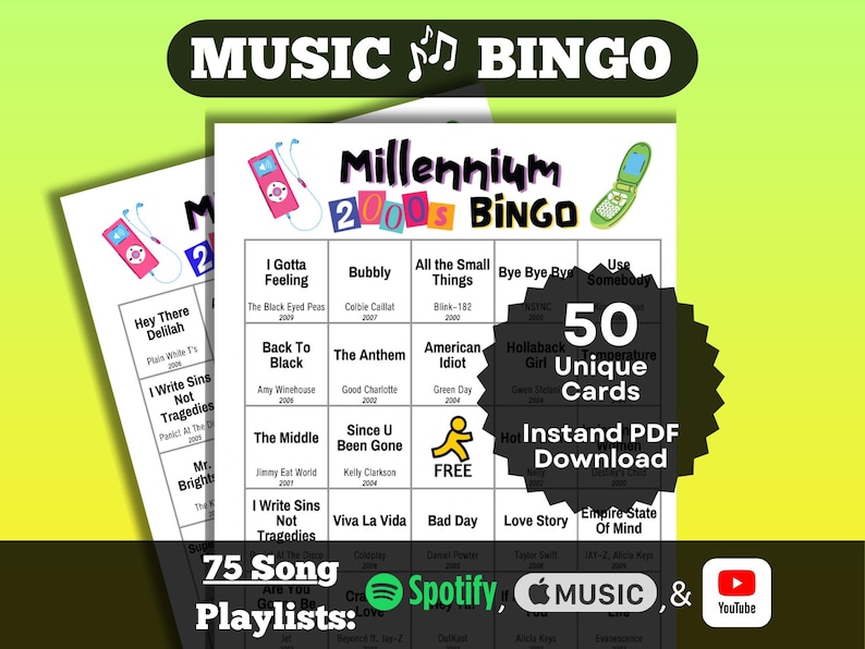 Millennium 2000s Music Bingo Game. 50 unique 5x5 cards available for instant PDF download. 75 song playlists included for Spotify, Apple Music, and YouTube.