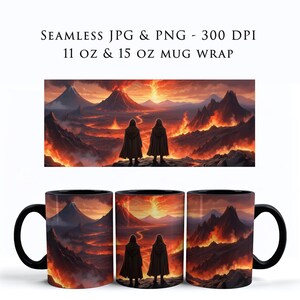 May include: Black coffee mug featuring a fantasy landscape with two figures in cloaks overlooking a fiery volcanic scene. The mug wrap design includes the text "SEAMLESS JPG & PNG - 300 DPI 11 OZ & 15 OZ MUG WRAP".