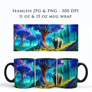 May include: A seamless mug wrap design featuring a colorful, psychedelic forest scene with a bear walking through the trees. The design is suitable for 11 oz and 15 oz mugs.