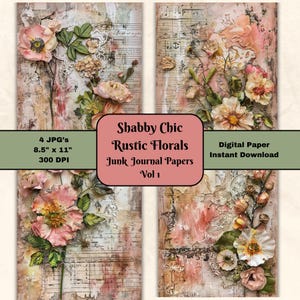 Shabby Chic Rustic Floral Junk Journal Pages Vol 1 Decoupage Craft Commercial Use JPG Scrapbooking 8.5x11 Printable Paper Digital Download