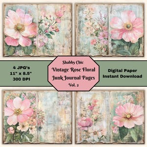 Shabby Chic Rose Junk Journal Pages: Vintage Floral Paper (Digital Download)