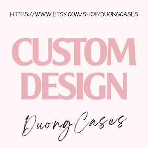 CUSTOM DESIGN