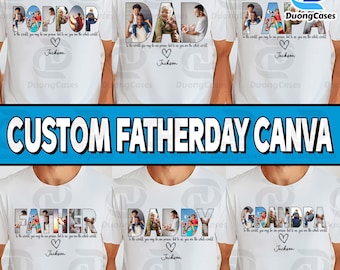 Custom Dad Photo Canva Template, Personalized Photo Png, Custom Design Your Own with Text And Picture, Customized Fathers Day Gift for Dad