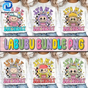 It's My Birthday PNG Bundle, Doll Birthday, Funny Cartoon Png, Happy Birthday Png, In My Birthday Era, Doll Cartoon Png, Gift For Girls png