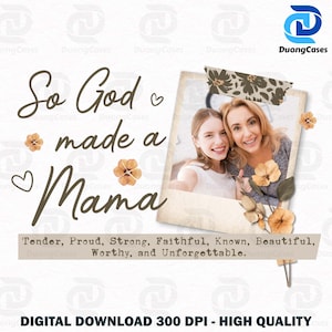 Mother&#39;s Day Canva Template, Custom Mom Canva Frame, So God Made a Mama Png, Best Mom Canva Template Png