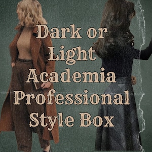 Professional Style Box: Dark/Light Academia