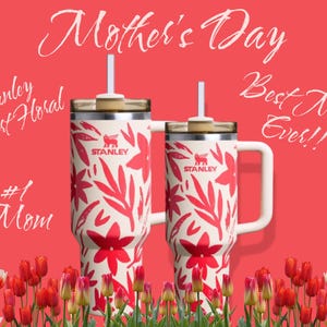 Stanley Mother&#39;s Day Collection - Personalized Laser Engraved Stanley 40oz or 30oz Quencher Flowstate Tumbler - Resort Floral